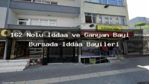 162-nolu-iddaa-ve-ganyan-bayi-bursada-iddaa-bayileri