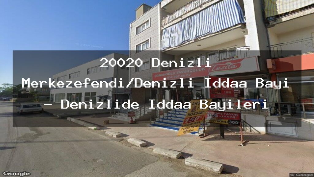 20020-denizli-merkezefendi-denizli-iddaa-bayi-denizlide-iddaa-bayileri