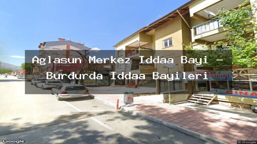 aglasun-merkez-iddaa-bayi-burdurda-iddaa-bayileri