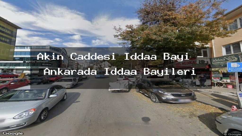 akin-caddesi-iddaa-bayi-ankarada-iddaa-bayileri