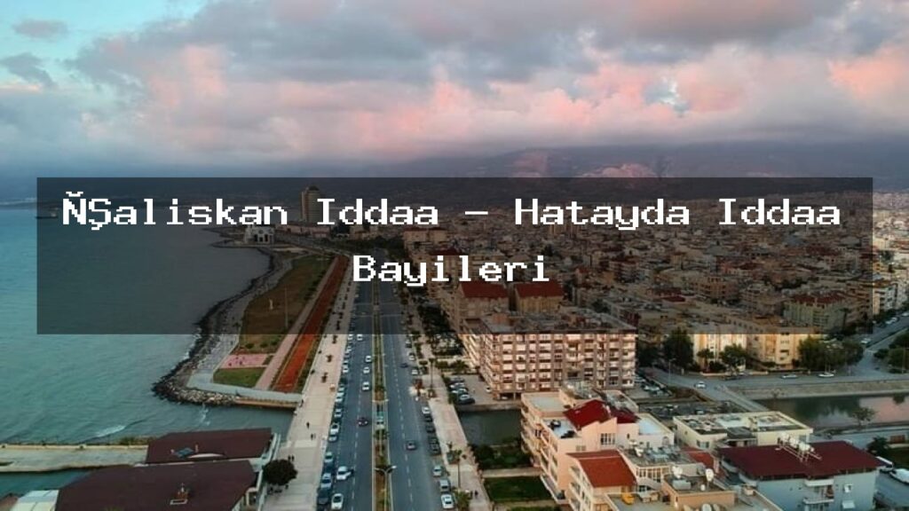 aliskan-iddaa-hatayda-iddaa-bayileri