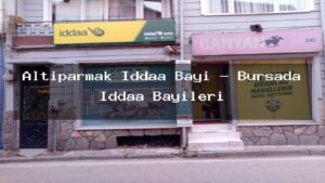 altiparmak-iddaa-bayi-bursada-iddaa-bayileri