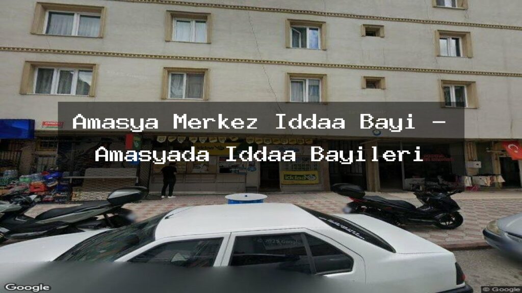 amasya-merkez-iddaa-bayi-amasyada-iddaa-bayileri