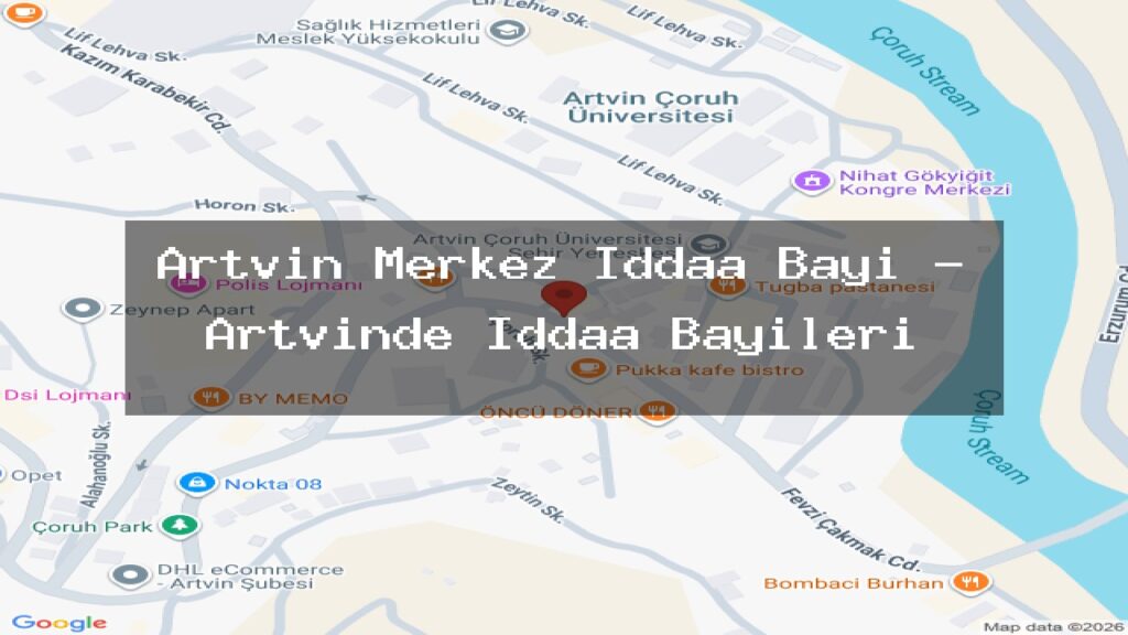artvin-merkez-iddaa-bayi-artvinde-iddaa-bayileri