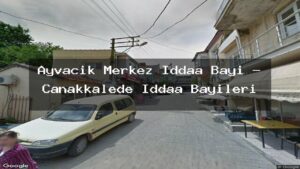ayvacik-merkez-iddaa-bayi-canakkalede-iddaa-bayileri