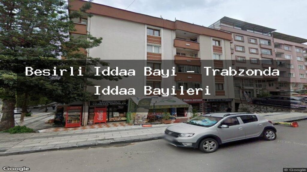 besirli-iddaa-bayi-trabzonda-iddaa-bayileri