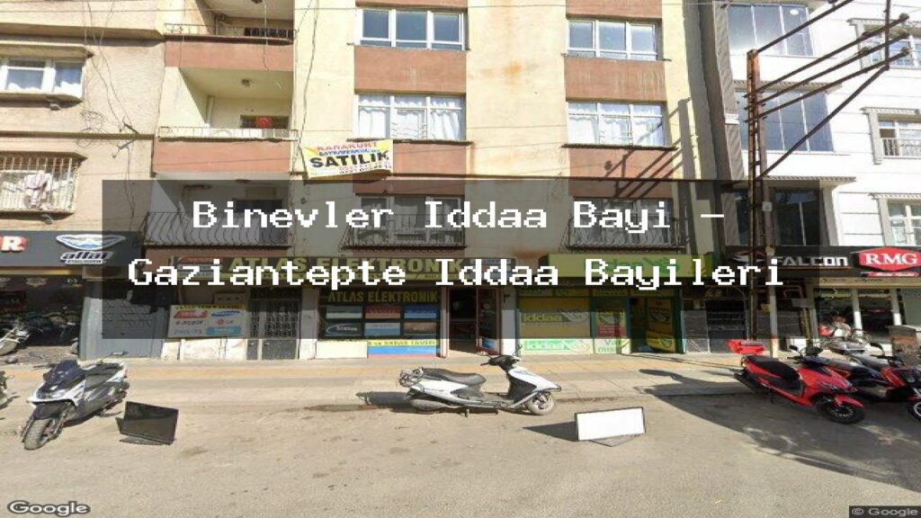 binevler-iddaa-bayi-gaziantepte-iddaa-bayileri