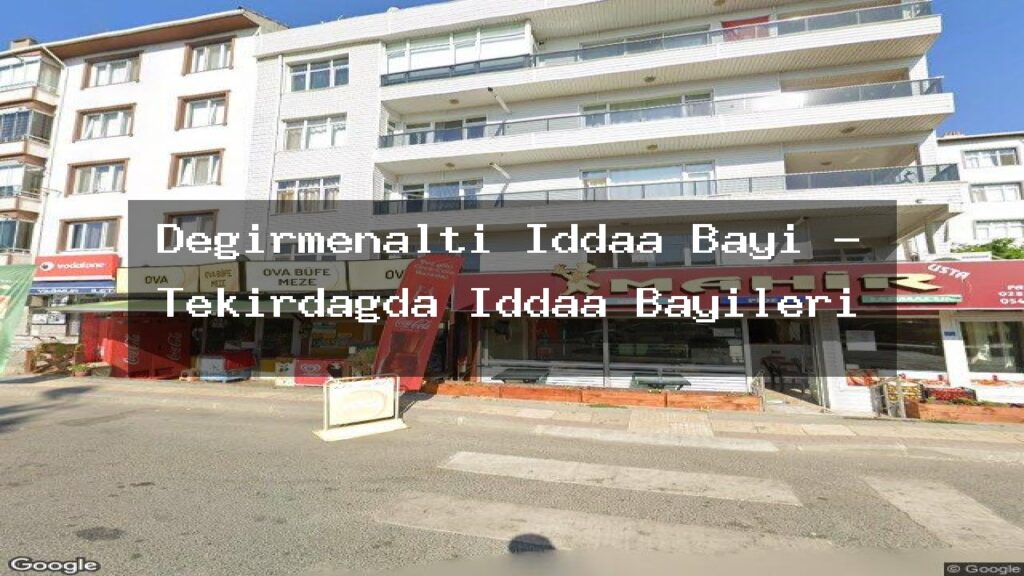 degirmenalti-iddaa-bayi-tekirdagda-iddaa-bayileri