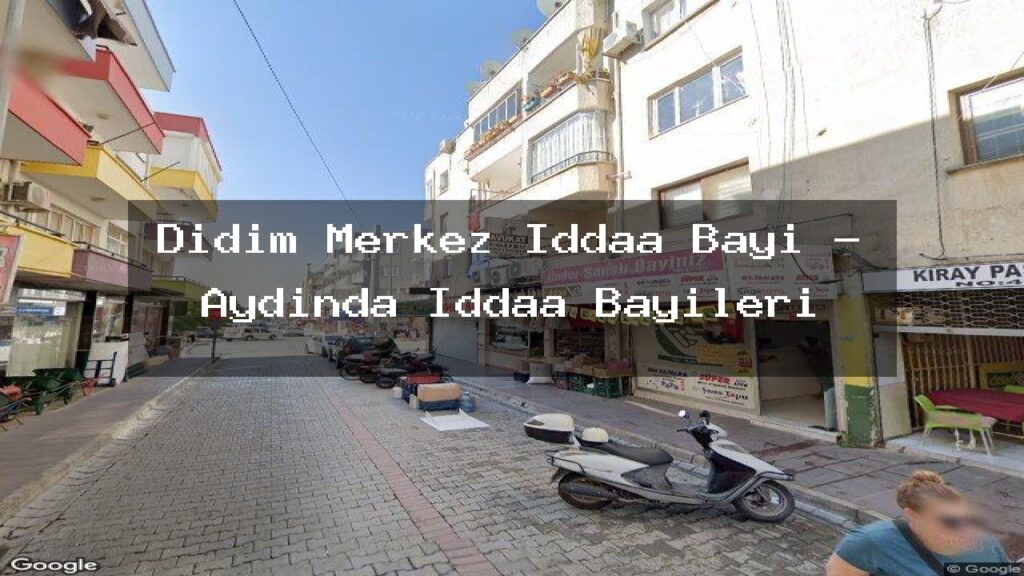 didim-merkez-iddaa-bayi-aydinda-iddaa-bayileri