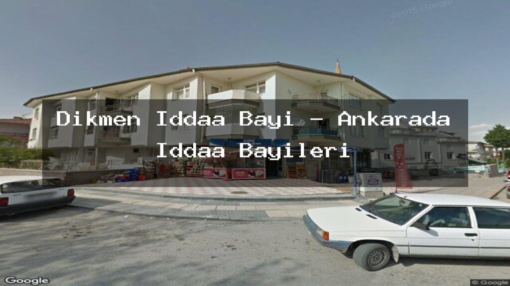 dikmen-iddaa-bayi-ankarada-iddaa-bayileri