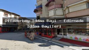 dilaverbey-iddaa-bayi-edirnede-iddaa-bayileri