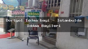 dortyol-iddaa-bayi-istanbulda-iddaa-bayileri