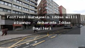 festival-kuruyemis-iddaa-milli-piyango-ankarada-iddaa-bayileri