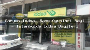 ganyan-iddaa-sans-oyunlari-bayi-istanbulda-iddaa-bayileri