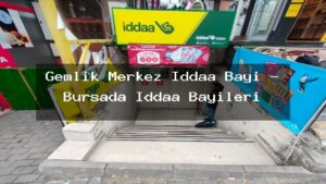 gemlik-merkez-iddaa-bayi-bursada-iddaa-bayileri