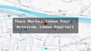 hopa-merkez-iddaa-bayi-artvinde-iddaa-bayileri