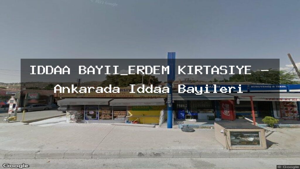 iddaa-bayii-erdem-kirtasiye-ankarada-iddaa-bayileri