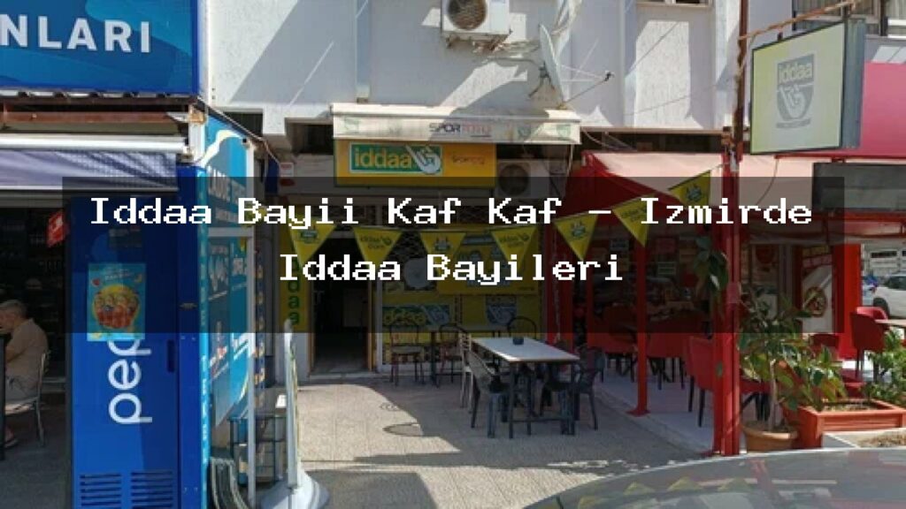 iddaa-bayii-kaf-kaf-izmirde-iddaa-bayileri