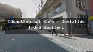 iddaa-sayisal-kafe-denizlide-iddaa-bayileri