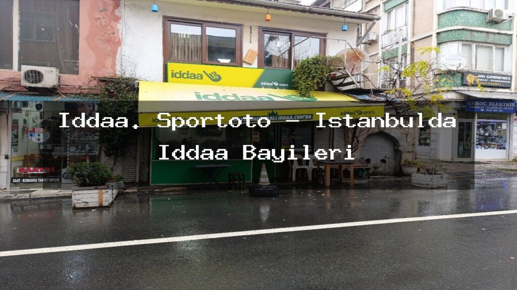 iddaa-sportoto-istanbulda-iddaa-bayileri