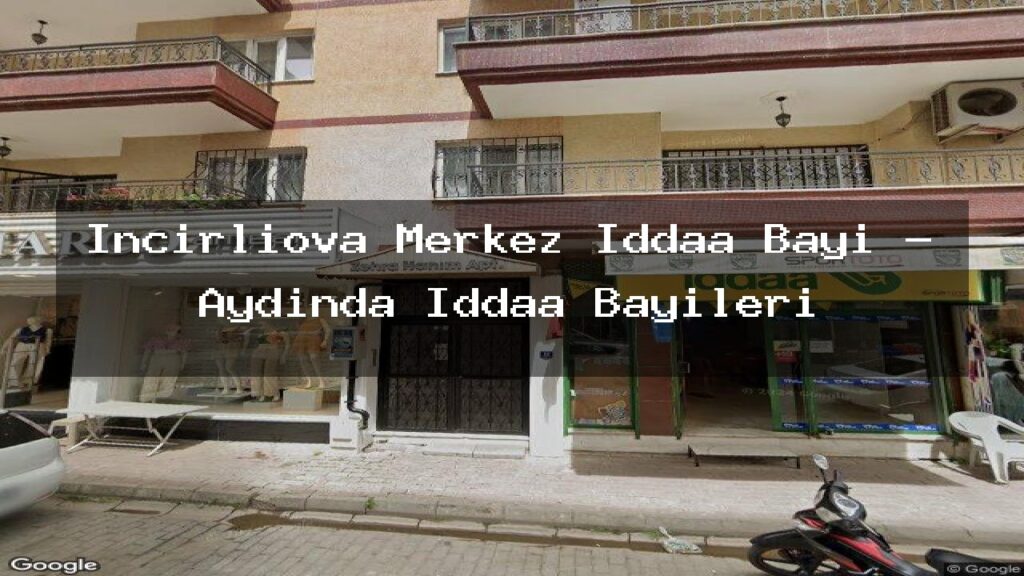 incirliova-merkez-iddaa-bayi-aydinda-iddaa-bayileri