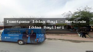 ismetpasa-iddaa-bayi-mersinde-iddaa-bayileri