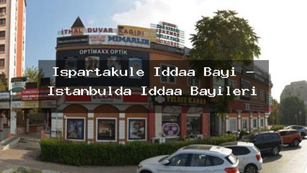 ispartakule-iddaa-bayi-istanbulda-iddaa-bayileri