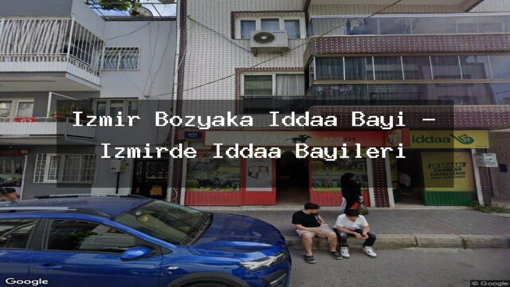 izmir-bozyaka-iddaa-bayi-izmirde-iddaa-bayileri