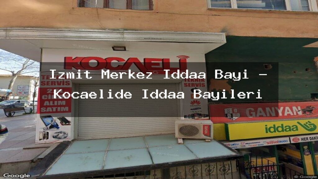 izmit-merkez-iddaa-bayi-kocaelide-iddaa-bayileri