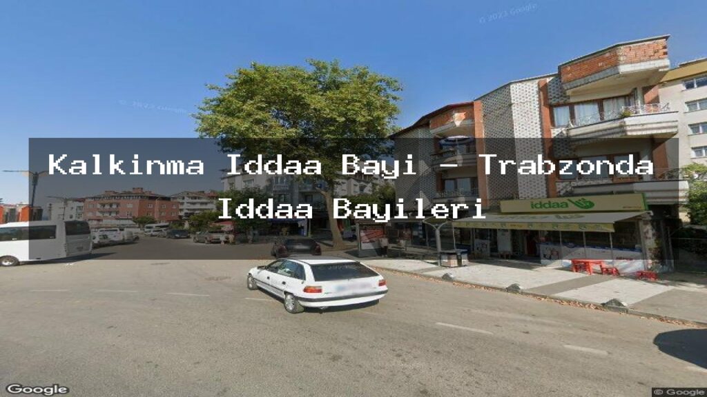 kalkinma-iddaa-bayi-trabzonda-iddaa-bayileri