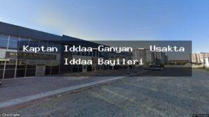 kaptan-iddaa-ganyan-usakta-iddaa-bayileri