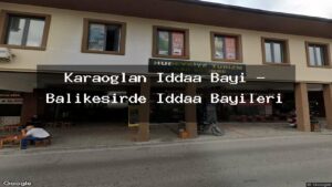 karaoglan-iddaa-bayi-balikesirde-iddaa-bayileri