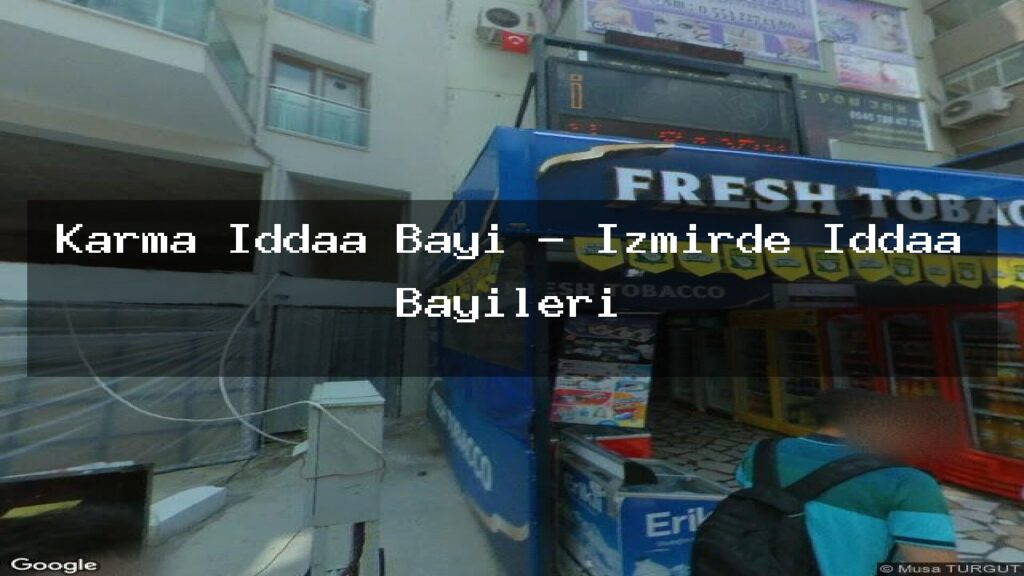 karma-iddaa-bayi-izmirde-iddaa-bayileri