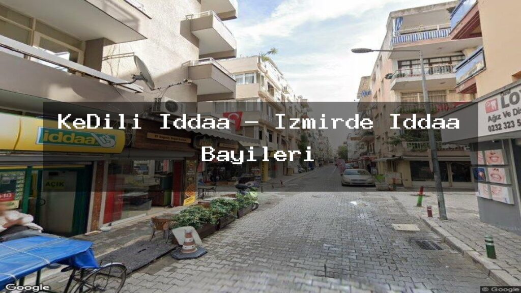 kedili-iddaa-izmirde-iddaa-bayileri