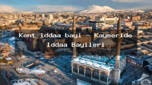 kent-iddaa-bayi-kayseride-iddaa-bayileri-1