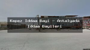 kepez-iddaa-bayi-antalyada-iddaa-bayileri