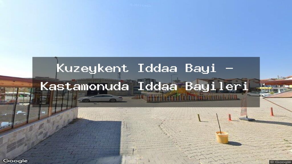 kuzeykent-iddaa-bayi-kastamonuda-iddaa-bayileri-1