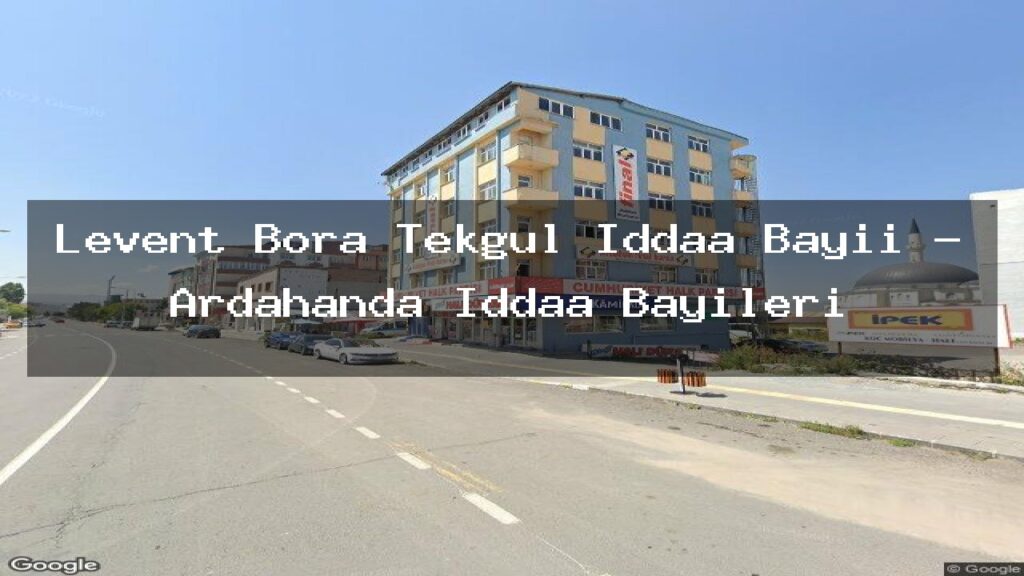 levent-bora-tekgul-iddaa-bayii-ardahanda-iddaa-bayileri