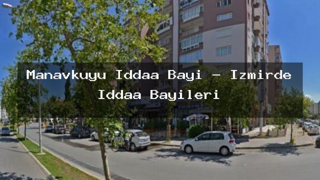 manavkuyu-iddaa-bayi-izmirde-iddaa-bayileri