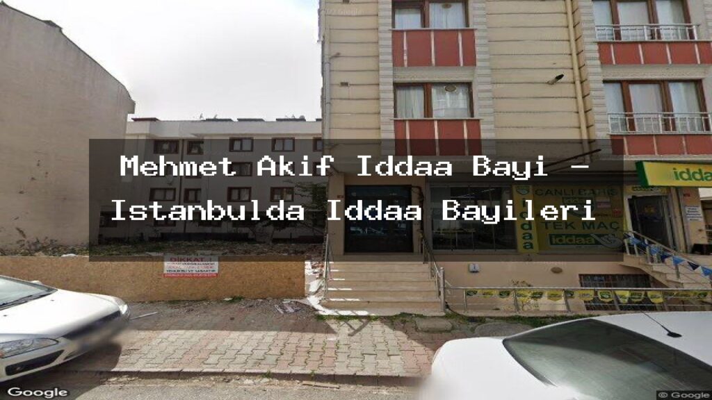 mehmet-akif-iddaa-bayi-istanbulda-iddaa-bayileri