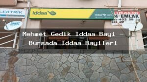 mehmet-gedik-iddaa-bayi-bursada-iddaa-bayileri