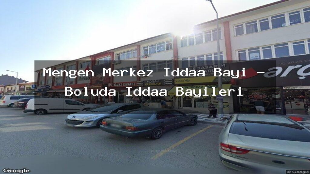 mengen-merkez-iddaa-bayi-boluda-iddaa-bayileri
