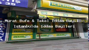 murat-bufe-tekel-iddaa-bayii-istanbulda-iddaa-bayileri