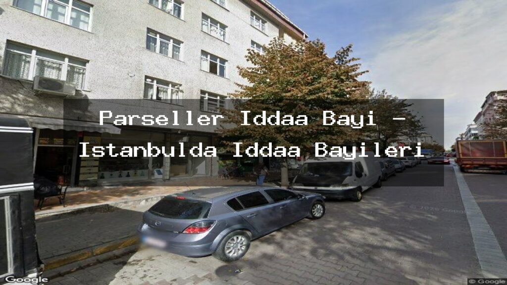 parseller-iddaa-bayi-istanbulda-iddaa-bayileri