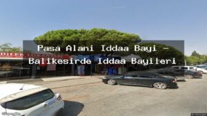 pasa-alani-iddaa-bayi-balikesirde-iddaa-bayileri