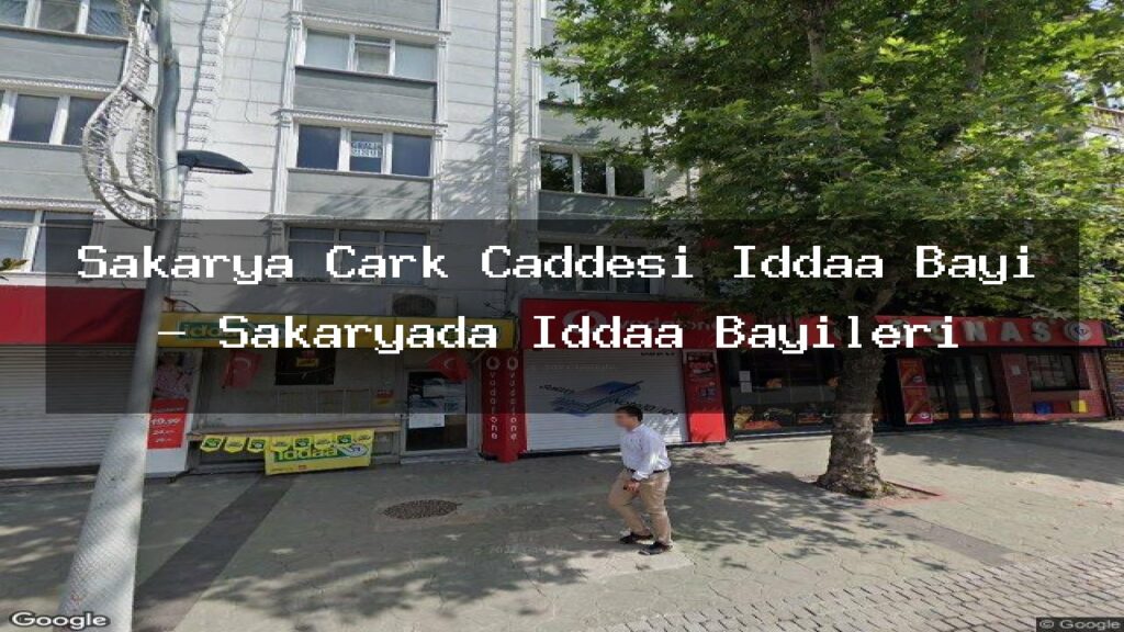 sakarya-cark-caddesi-iddaa-bayi-sakaryada-iddaa-bayileri
