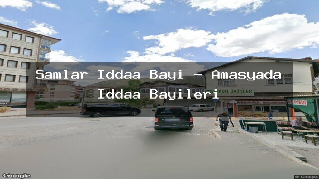 samlar-iddaa-bayi-amasyada-iddaa-bayileri