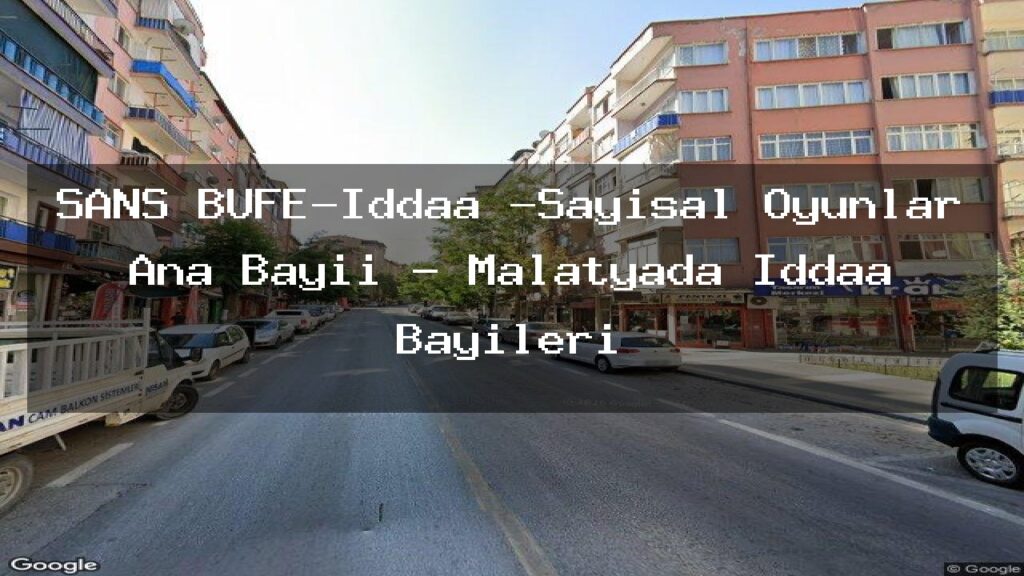 sans-bufe-iddaa-sayisal-oyunlar-ana-bayii-malatyada-iddaa-bayileri