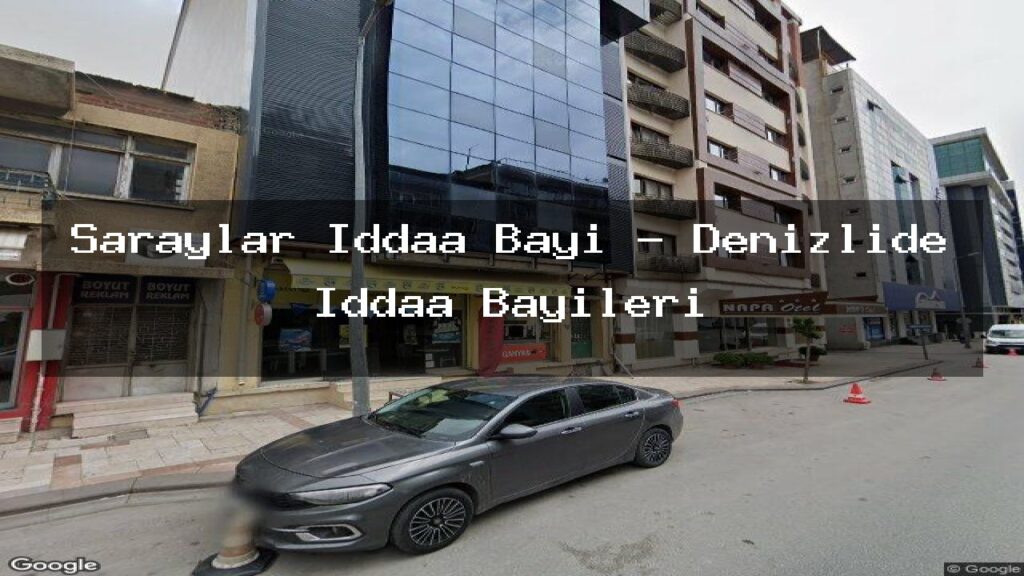 saraylar-iddaa-bayi-denizlide-iddaa-bayileri