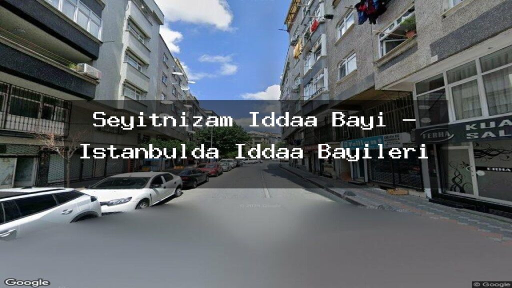 seyitnizam-iddaa-bayi-istanbulda-iddaa-bayileri